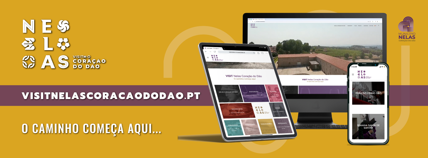 VISIT NELAS CORAÇÃO DO DÃO… O CAMINHO COMEÇA AQUI