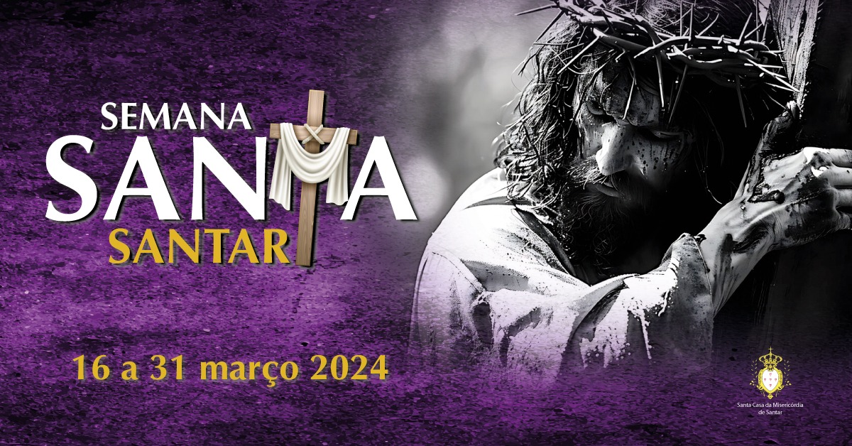 Semana Santa em Santar prossegue com atividades neste fim de semana