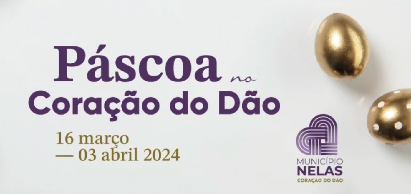 Páscoa no Coração do Dão