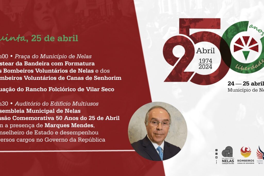 50 Anos do 25 de Abril 1974, Comemorações no Município de Nelas