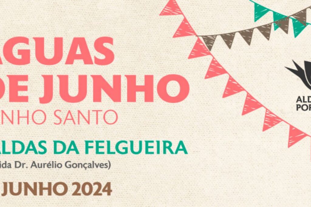 Programa do evento “Águas de Junho”: Dia 8 de junho em Caldas da Felgueira