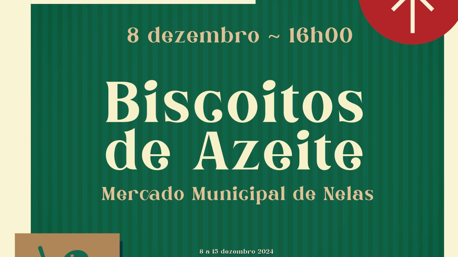 Concelho Natal, Coração do Dão: Prova – Biscoitos de Azeite