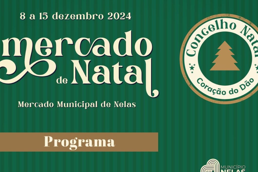 Programa Mercado de Natal 2024 no Concelho de Nelas