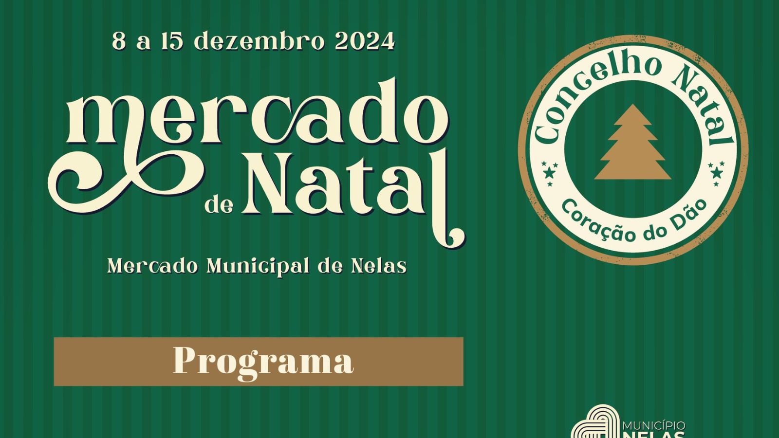 Programa Mercado de Natal 2024 no Concelho de Nelas