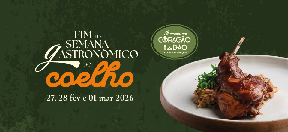 Segunda edição do Fim de Semana Gastronómico do Coelho decorre de 27 de fevereiro a 1 de março de 2026 no Concelho de Nelas, Coração do Dão